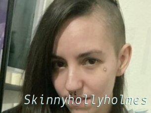 Skinnyhollyholmes