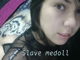 Slave_medoll