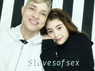 Slavesofsex