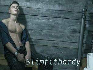 Slimfithardy