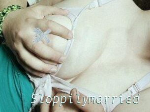 Sloppilymarried