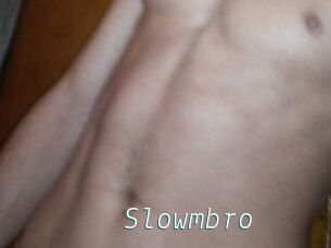 Slowmbro