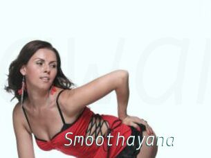 Smoothayana