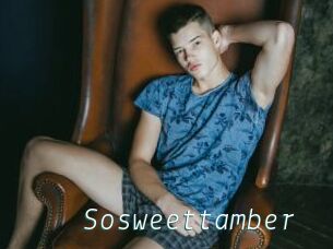Sosweettamber