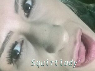 Squirtlady