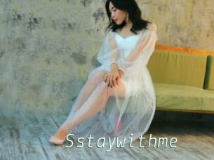 Sstaywithme