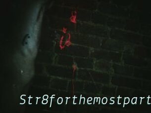 Str8forthemostpart