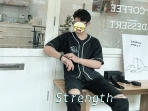 Strength