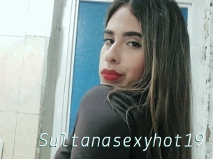 Sultanasexyhot19