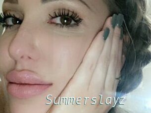 Summerslayz
