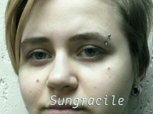 Sungracile