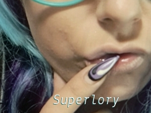 Superlory