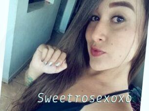 Sweetrosexoxo