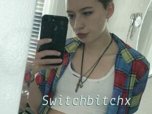 Switchbitchx