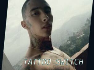 TATTOO_SWITCH