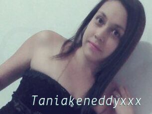 Taniakeneddyxxx