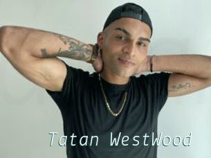 Tatan_WestWood