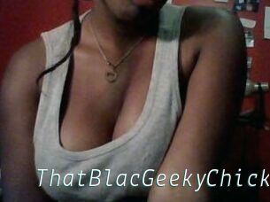 ThatBlacGeekyChick