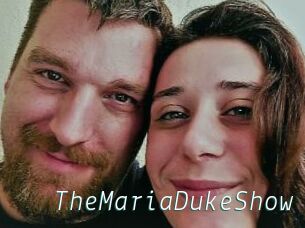 TheMariaDukeShow