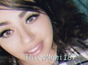 ThiccMami187