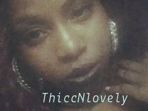 ThiccNlovely