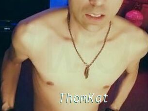 ThomKat