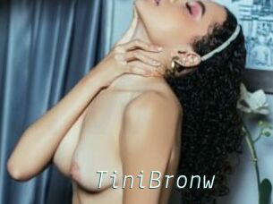 TiniBronw