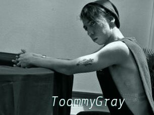 ToommyGray