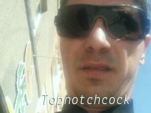 Topnotchcock