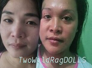 TwoWildRagDOLLS