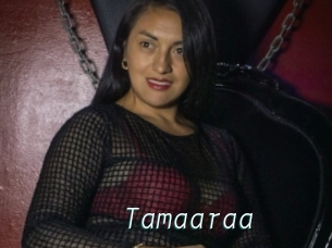Tamaaraa