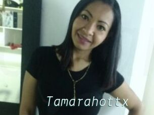 Tamarahottx