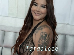 Taraaleee