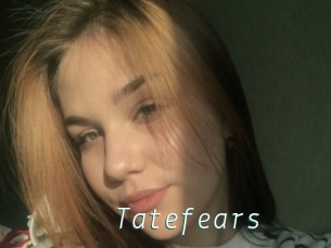 Tatefears