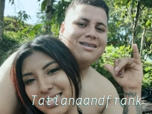 Tatianaandfrank