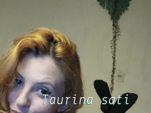 Taurina_sati