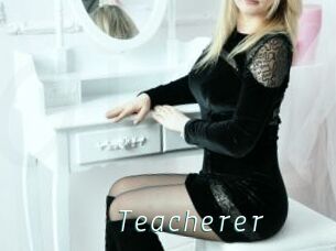 Teacherer