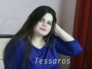 Tessaros