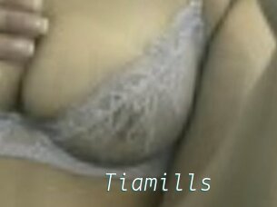 Tiamills