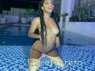 Tianaferrero