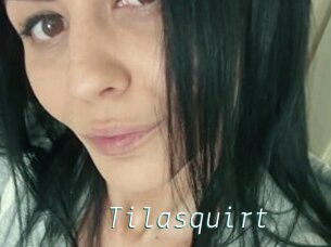 Tilasquirt