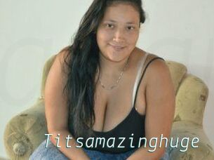 Titsamazinghuge
