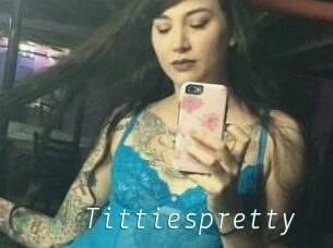 Tittiespretty