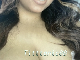 Titttonic88