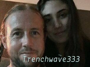 Trenchwave333