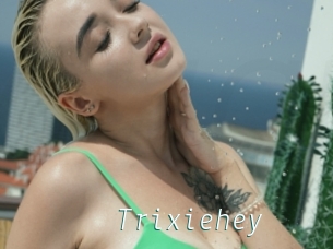 Trixiehey