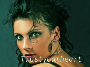 Trustyourheart