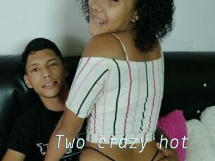 Two_crazy_hot
