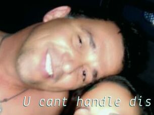 U_cant_handle_dis