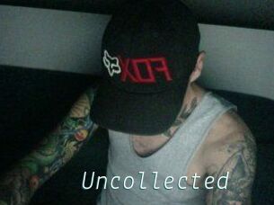 Uncollected